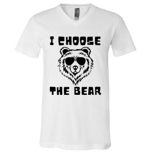 Funny Women Empowerment I Choose The Bear V-Neck T-Shirt