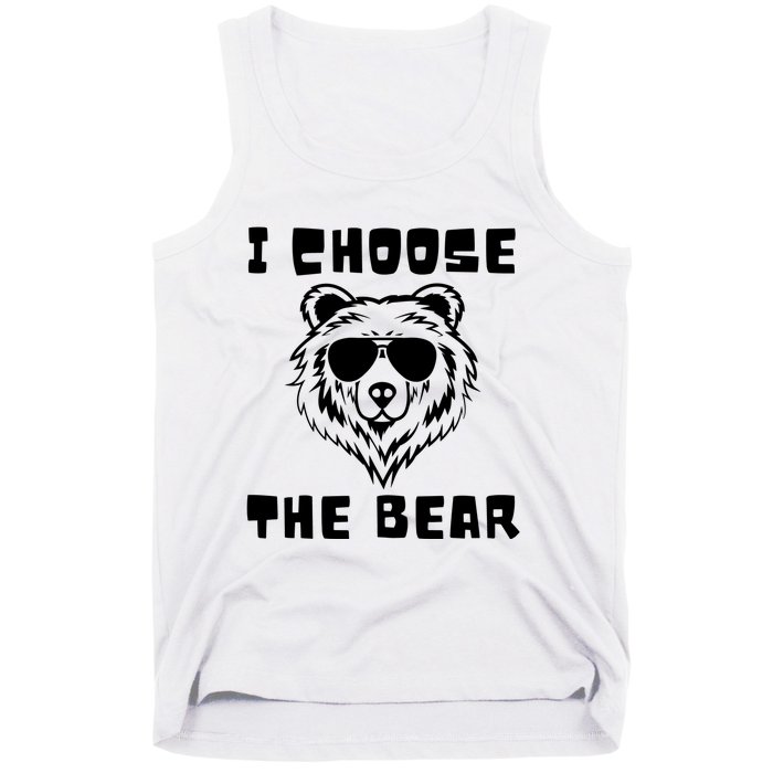 Funny Women Empowerment I Choose The Bear Tank Top