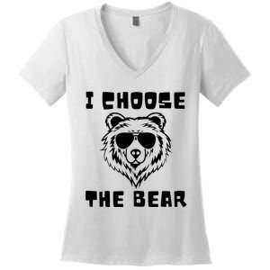 Funny Women Empowerment I Choose The Bear Women's V-Neck T-Shirt