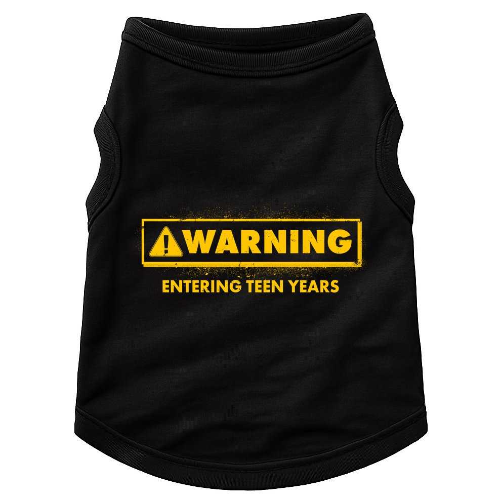 Funny Warning Entering Teen Years Doggie Tank