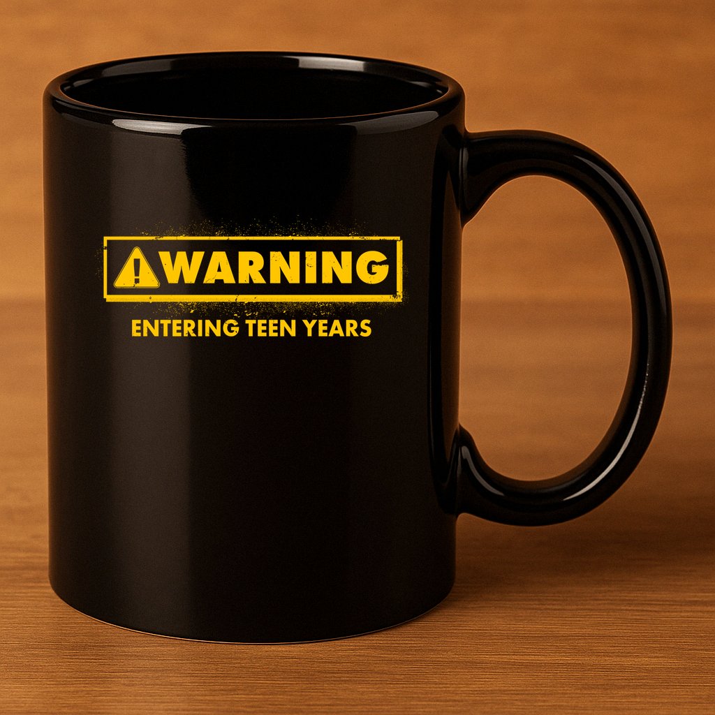 Funny Warning Entering Teen Years 11oz C Handle Ceramic Mug