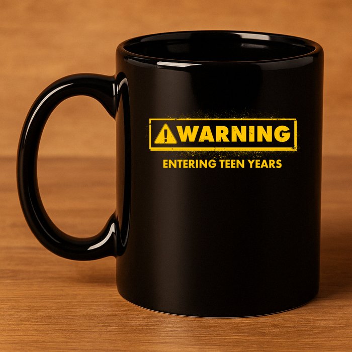 Funny Warning Entering Teen Years 11oz C Handle Ceramic Mug