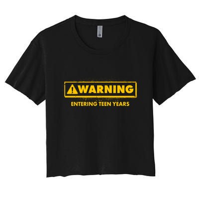 Funny Warning Entering Teen Years Crop Top