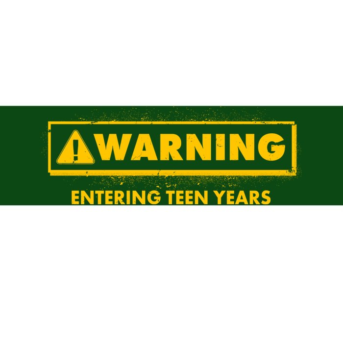 Funny Warning Entering Teen Years Bumper Sticker