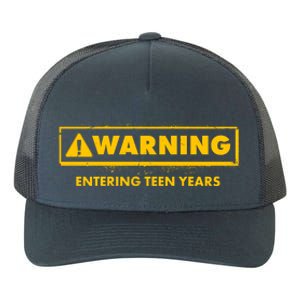 Funny Warning Entering Teen Years Yupoong Adult 5-Panel Trucker Hat