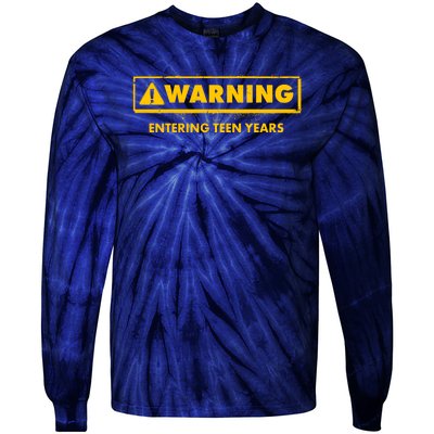 Funny Warning Entering Teen Years Tie-Dye Long Sleeve Shirt