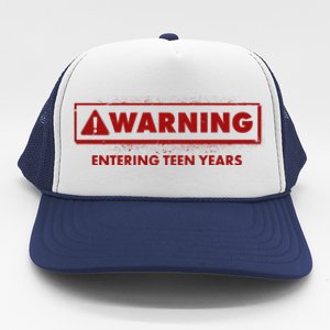 Funny Warning Entering Teen Years Trucker Hat