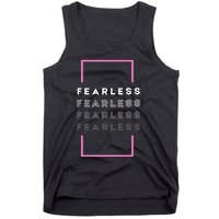 Fearless Woman. Empowering Courage. Ringless Not Worthless Tank Top