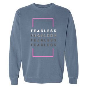 Fearless Woman. Empowering Courage. Ringless Not Worthless Garment-Dyed Sweatshirt