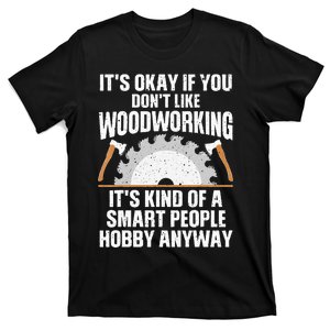 Funny Woodworking For Wo Woodworker Carpenter Sawdust T-Shirt