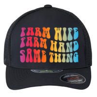 Farm Wife Farm Hand Same Thing Funny Cow Tees Flexfit Unipanel Trucker Cap