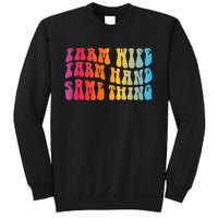 Farm Wife Farm Hand Same Thing Funny Cow Tees Sweatshirt