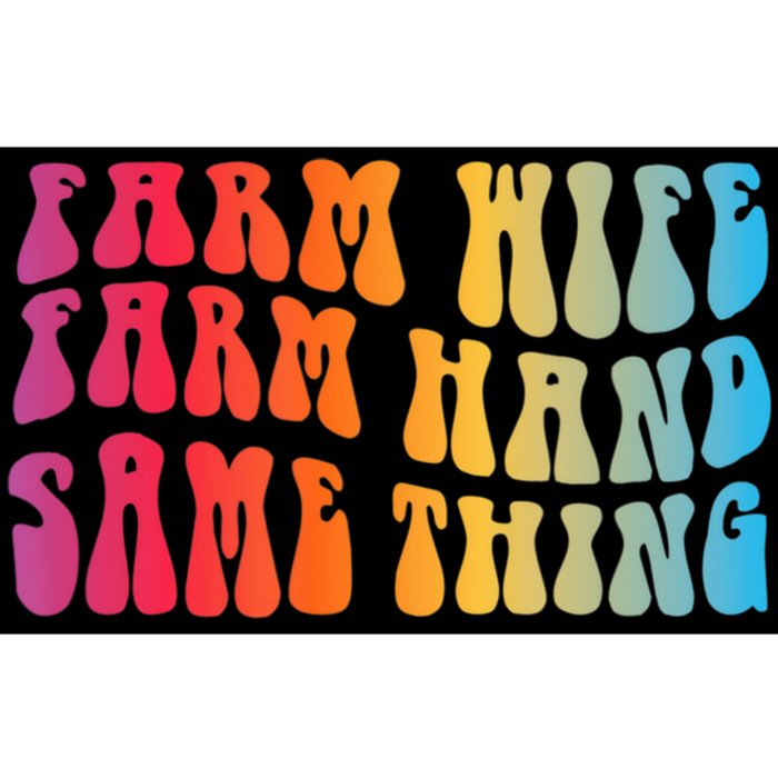 Farm Wife Farm Hand Same Thing Funny Cow Tees Bumper Sticker