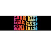 Farm Wife Farm Hand Same Thing Funny Cow Tees Bumper Sticker