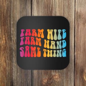 Farm Wife Farm Hand Same Thing Funny Cow Tees Coaster