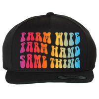 Farm Wife Farm Hand Same Thing Funny Cow Tees Wool Snapback Cap