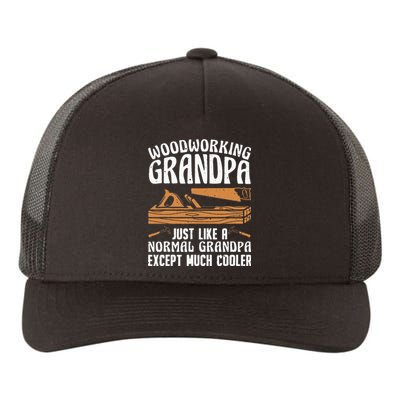 Funny Woodworking For Woodwork Grandpa Dad Woodworker Yupoong Adult 5-Panel Trucker Hat