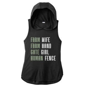 Farm Wife Farm Hand Gate Farmer Wife Of A Farmer Funny Gift Ladies PosiCharge Tri-Blend Wicking Draft Hoodie Tank