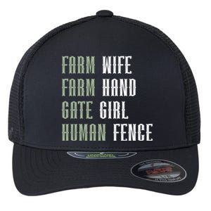 Farm Wife Farm Hand Gate Farmer Wife Of A Farmer Funny Gift Flexfit Unipanel Trucker Cap