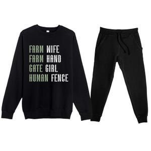 Farm Wife Farm Hand Gate Farmer Wife Of A Farmer Funny Gift Premium Crewneck Sweatsuit Set