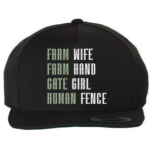 Farm Wife Farm Hand Gate Farmer Wife Of A Farmer Funny Gift Wool Snapback Cap