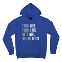 Farm Wife Farm Hand Gate Farmer Wife Of A Farmer Funny Gift Hoodie