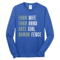 Farm Wife Farm Hand Gate Farmer Wife Of A Farmer Funny Gift Tall Long Sleeve T-Shirt