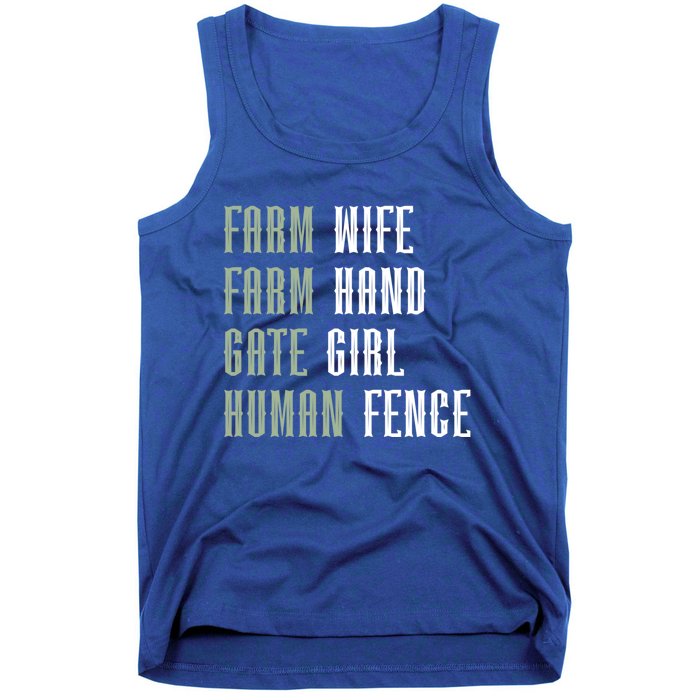 Farm Wife Farm Hand Gate Farmer Wife Of A Farmer Funny Gift Tank Top