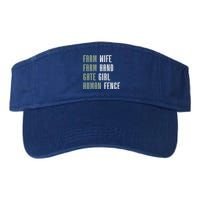 Farm Wife Farm Hand Gate Farmer Wife Of A Farmer Funny Gift Valucap Bio-Washed Visor