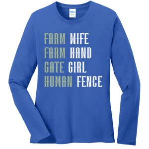 Farm Wife Farm Hand Gate Farmer Wife Of A Farmer Funny Gift Ladies Long Sleeve Shirt