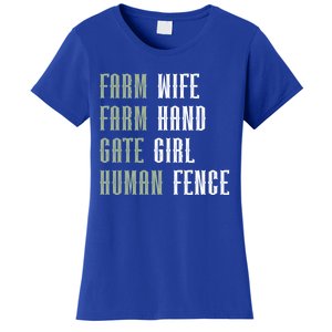 Farm Wife Farm Hand Gate Farmer Wife Of A Farmer Funny Gift Women's T-Shirt