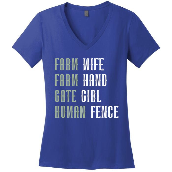 Farm Wife Farm Hand Gate Farmer Wife Of A Farmer Funny Gift Women's V-Neck T-Shirt