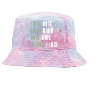 Farm Wife Farm Hand Gate Farmer Wife Of A Farmer Funny Gift Tie-Dyed Bucket Hat