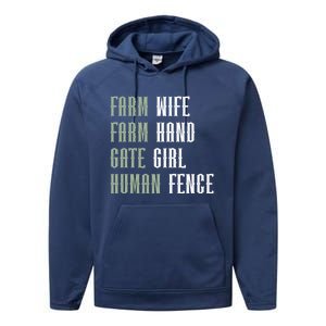 Farm Wife Farm Hand Gate Farmer Wife Of A Farmer Funny Gift Performance Fleece Hoodie