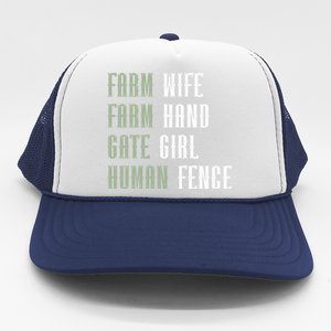 Farm Wife Farm Hand Gate Farmer Wife Of A Farmer Funny Gift Trucker Hat