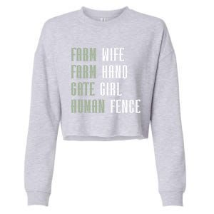 Farm Wife Farm Hand Gate Farmer Wife Of A Farmer Funny Gift Cropped Pullover Crew