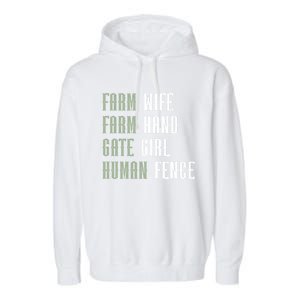 Farm Wife Farm Hand Gate Farmer Wife Of A Farmer Funny Gift Garment-Dyed Fleece Hoodie