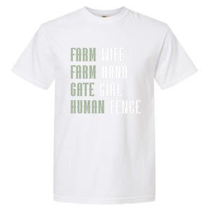 Farm Wife Farm Hand Gate Farmer Wife Of A Farmer Funny Gift Garment-Dyed Heavyweight T-Shirt