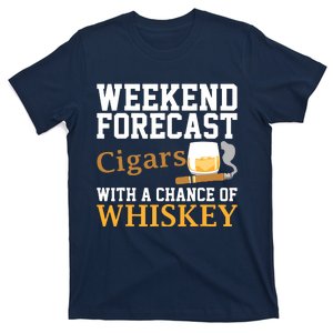 Funny Weekend Forecast Cigars And Whiskey Gift For Men Women T-Shirt