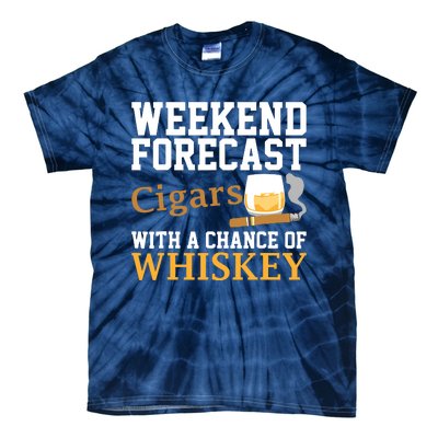 Funny Weekend Forecast Cigars And Whiskey Gift For Men Women Tie-Dye T-Shirt