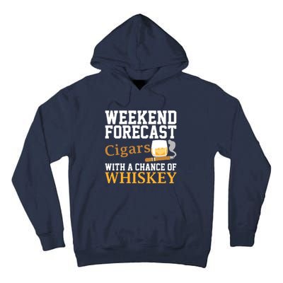 Funny Weekend Forecast Cigars And Whiskey Gift For Men Women Tall Hoodie