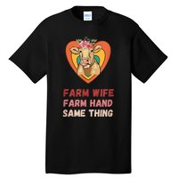 Farm Wife Farm Hand Same Thing, Funny Cow Tees Tall T-Shirt