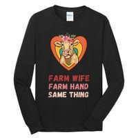 Farm Wife Farm Hand Same Thing, Funny Cow Tees Tall Long Sleeve T-Shirt