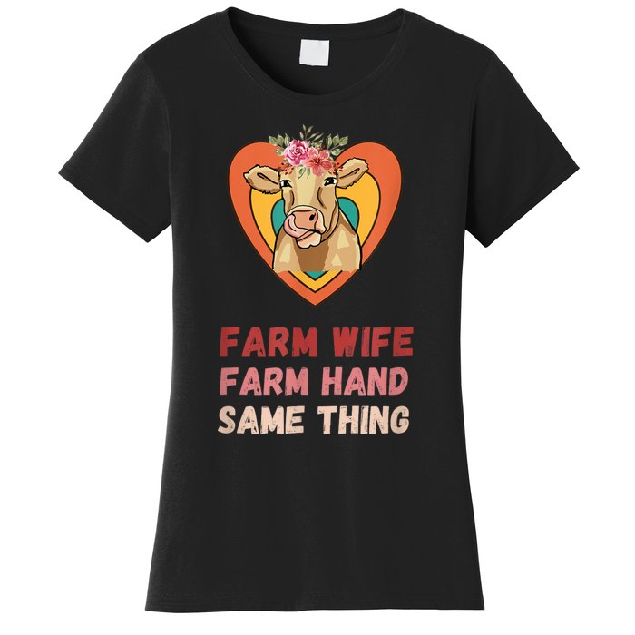 Farm Wife Farm Hand Same Thing, Funny Cow Tees Women's T-Shirt