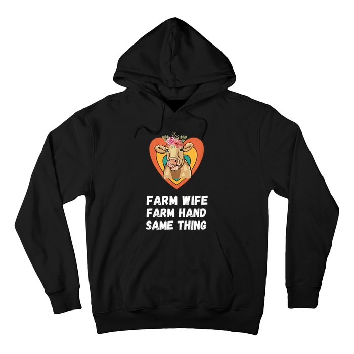 Farm Wife Farm Hand Same Thing, Funny Cow Tees Hoodie