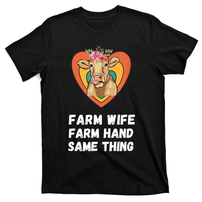 Farm Wife Farm Hand Same Thing, Funny Cow Tees T-Shirt