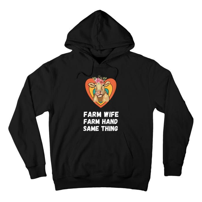 Farm Wife Farm Hand Same Thing, Funny Cow Tees Tall Hoodie