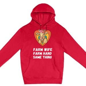 Farm Wife Farm Hand Same Thing, Funny Cow Tees Premium Pullover Hoodie