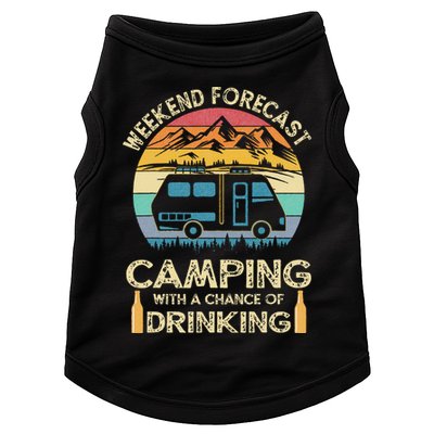 Funny Weekend Forecast Camping With A Chance Of Drinking Doggie Tank