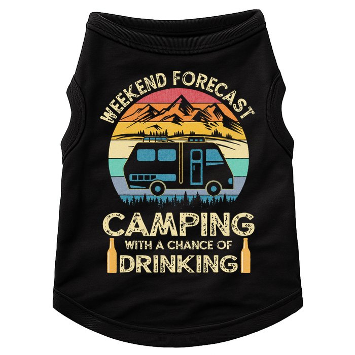 Funny Weekend Forecast Camping With A Chance Of Drinking Doggie Tank